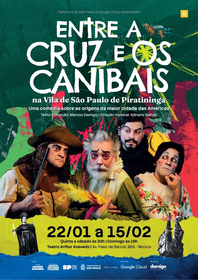 Cartaz da peça Entre a Cruz e os Canibais